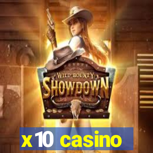 x10 casino